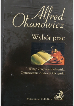 Alfred Ohanowicz Wybór Pism Nowa