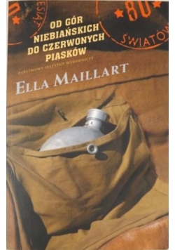 Od gór niebiańskich do czerwonych piasków