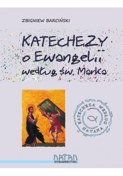 Katechezy o Ewangelii według Św.Marka