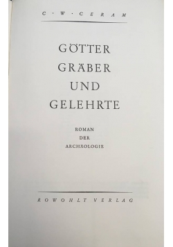 Gotter graber und Gelehrte, 1949 r.