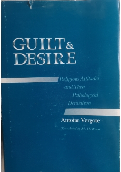 Guilt & Desire