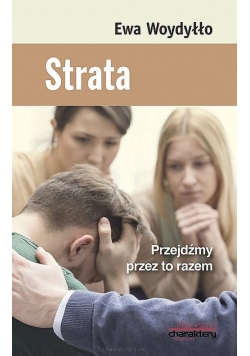 Strata Przejdźmy przez to razem