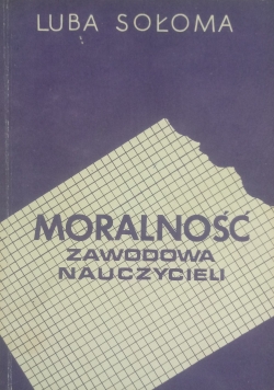 Moralność zawodowa Nauczycieli