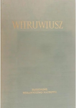 Witruwiusz - O Architekturze ksiąg dziesięć