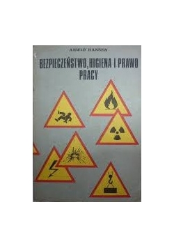 Bezpieczeństwo, higiena i prawo pracy