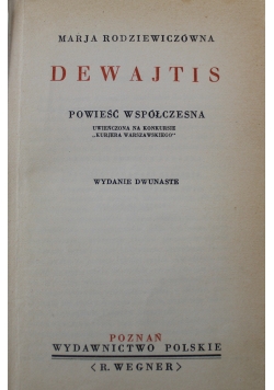 Dewajtis powieść współczesna I wydanie 1889 r.