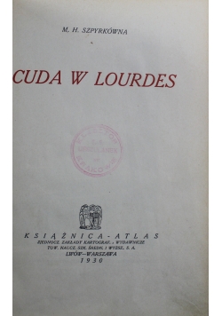 Cuda w Lourders 1930 .