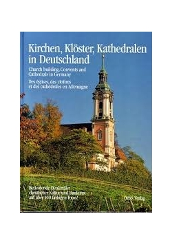 Kirchen, Kloster, Kathedralen in Deutschland