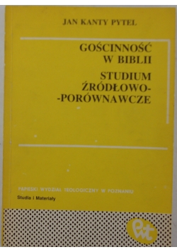 Gościnność w biblii studium zródłowo-porównawcze