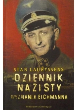 Dziennik nazisty  Wyznania Eichmanna