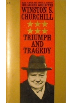 Triumph and Tragedy