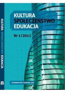Kultura społeczeństwo edukacja Nr 1 2012