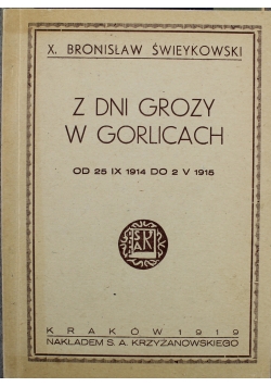 Z dni grozy w Gorlicach Reprint z 1919 r