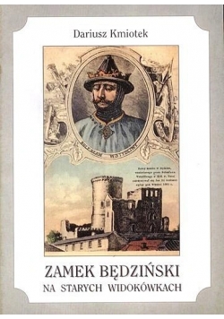 Zamek Będziński na starych widokówkach