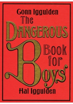 The Dangerous Book for Boys