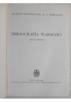Durko Janusz (red.) - Bibliografia Warszawy. Druki zwarte