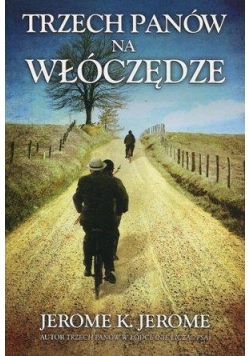 Trzech panów na włóczędze