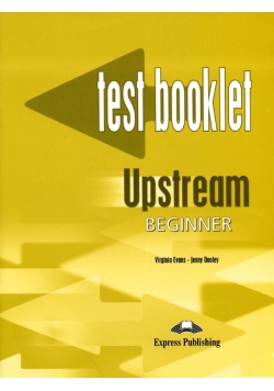 Test booklet Upstream Beginner