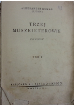 Trzej muszkieterowie, 2 tomy