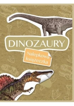 Nalepkowa książeczka. Dinozaury