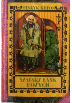 Szafarz Łask Bożych 1931 r.