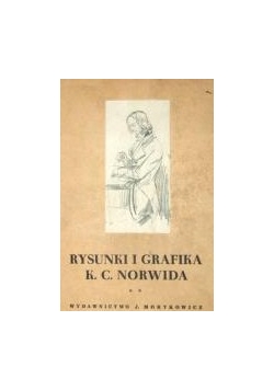 Rysunki i grafika K.C.Norwida
