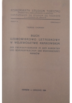 Ruch Uzdrowisko Letniskowy w województwie Krakowskim ,1938 r.