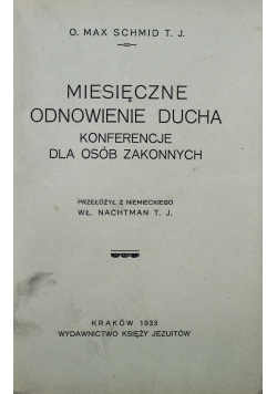 Miesięczne odnowienie ducha 2 tomy w 1 1933 r.