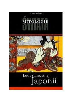 Mitologia świata. ludy starożytnej Japonii