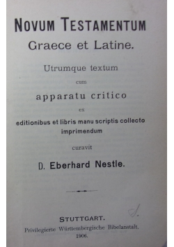 Novum Testamentum. Graece et Latine, 1906 r.