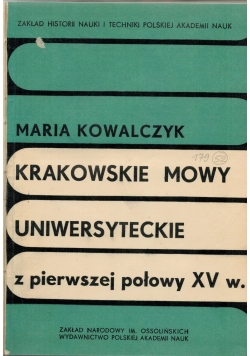 Krakowskie mowy uniwersyteckie z pierwszej połowy XV wieku