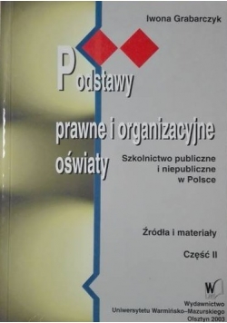 Podstawy prawne i organizacyjne oświaty, cz. 2