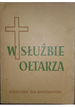 W służbie ołtarza, 1948 r.