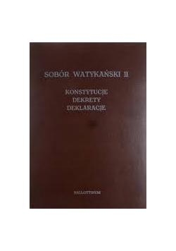 Sobór Watykański II konstytucje dekrety deklaracje