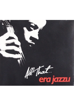 All That Era Jazzu CD