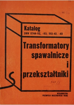 Transformatory spawalnicze i przekształtniki - uzupełnienie