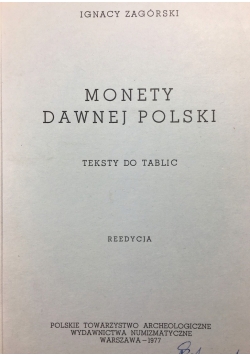 Monety dawnej Polski reprint z 1845 r.