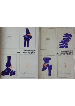 Chirurgia ortopedyczna, Tomy 2 i 3
