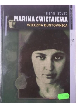 Marina Cwietajewa. Wieczna buntowniczka