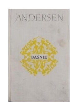 Andersen Baśnie, tom II i III