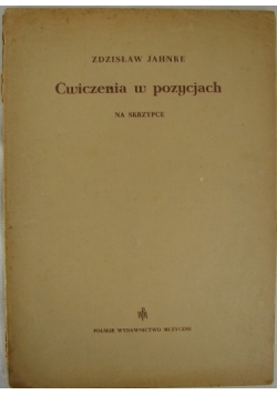 Ćwiczenia w pozycjach na skrzypce