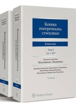 Kodeks postępowania cywilnego. Komentarz T.1-2