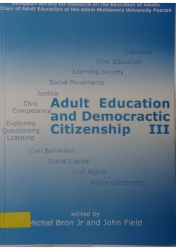 Adult education and democratic citizenship III