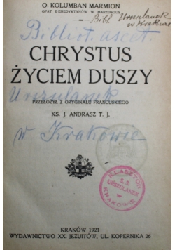 Chrystus Życiem Duszy Tom I  1921 r.