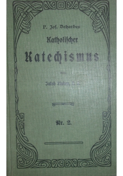 Katholischer Katechismus,1915r.