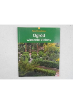 Ogród wiecznie zielony