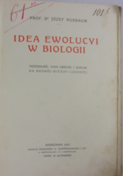 Idea ewolucyi w biologii, 1910r.
