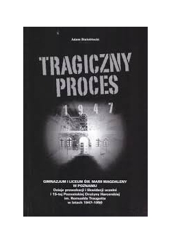 Tragiczny proces 1947