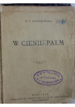 W cieniu palm, 1929 r.