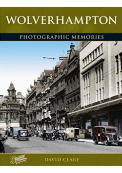 Wolverhampton Photographic Memories